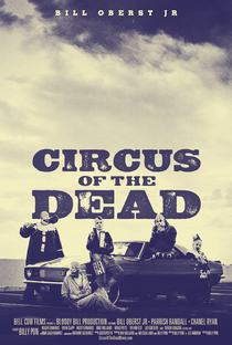 Circus of the Dead - Poster / Capa / Cartaz - Oficial 4
