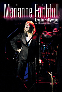 Marianne Faithfull - Live in Hollywood at the Henry Fonda Theater - Poster / Capa / Cartaz - Oficial 1