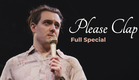 Reuben Solo - Please Clap (Full Comedy Special)