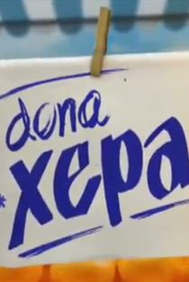 Dona Xepa - Poster / Capa / Cartaz - Oficial 2
