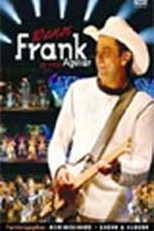 Frank Aguiar - 10 Anos ao Vivo (10 Anos ao Vivo de Frank Aguiar)