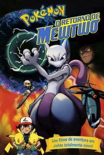 Pokémon - O Retorno de Mewtwo - Poster / Capa / Cartaz - Oficial 2
