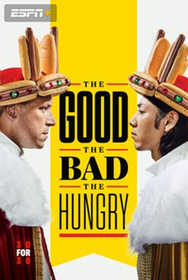 The Good, The Bad, The Hungry - Poster / Capa / Cartaz - Oficial 1