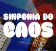Sinfonia do Caos