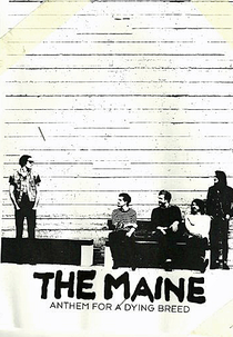 The Maine - Anthem For A Dying Breed (The Maine - Anthem For A Dying Breed)