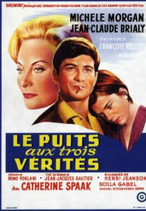 O Poço das 3 Verdades (Le puits aux trois vérités)