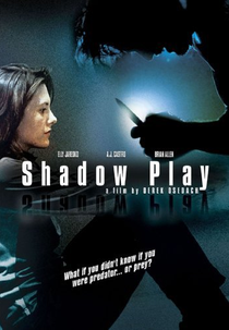 Shadowplay (Shadowplay)