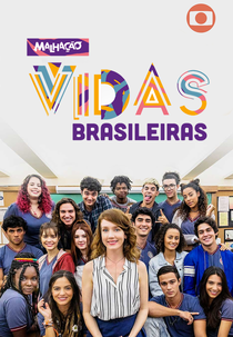 Malhação Vidas Brasileiras (Malhação Vidas Brasileiras)