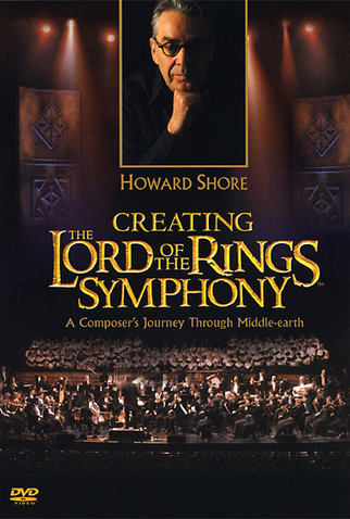 Poster 1 de Filme Howard Shore: Creating the Lord of the Rings Symphony (2004)
