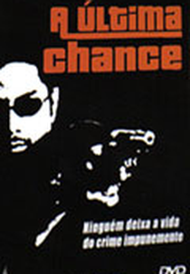A Última Chance (Gangstaz)