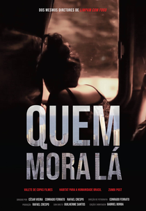 Quem Mora Lá (Quem Mora Lá)