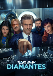Todos Amam Diamantes (Everybody Loves Diamonds)