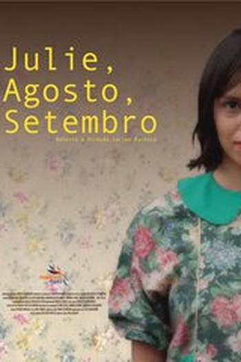  de Curta Julie, Agosto, Setembro (2011)