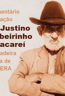 Seu Justino, o Ribeirinho de Jacareí: Tinguera - Poster / Capa / Cartaz - Oficial 1