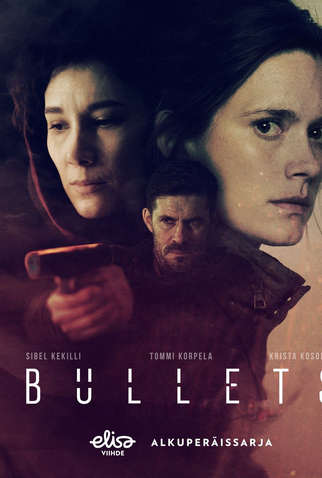 Poster 1 de Série Bullets (1ª Temporada) (2018)