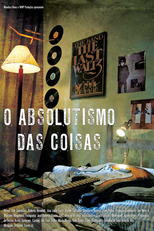 O Absolutismo das Coisas (O Absolutismo das Coisas)