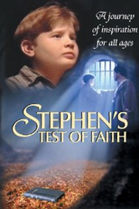 Prova de Fé de Stephen  (Stephen's Test of Faith)