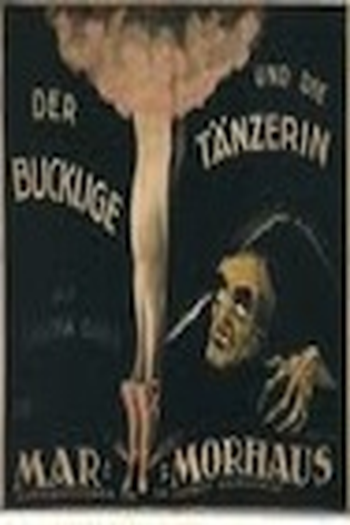 Poster de Filme The Hunchback and the Dancer (1920)
