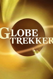 Planeta Solitário / Globe Trekker - Poster / Capa / Cartaz - Oficial 1