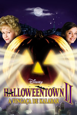Halloweentown 2: A Vingança de Kalabar (Halloweentown II: Kalabar's Revenge)