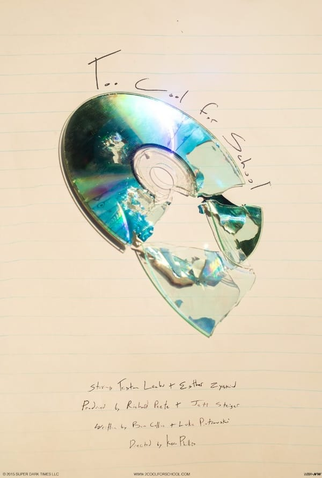 Poster 1 de Curta Too Cool For School (2015)