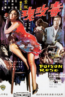 Poison Rose - Poster / Capa / Cartaz - Oficial 1