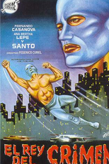 Santo Contra el Rey del Crimen (Santo Contra el Rey del Crimen)