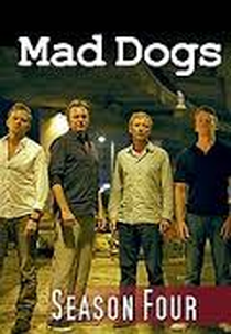Mad Dogs - O Encontro Fatal (4ª Temporada) (Mad Dogs (Season 4))