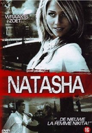 Natasha - Bela e Mortal (Natasha )