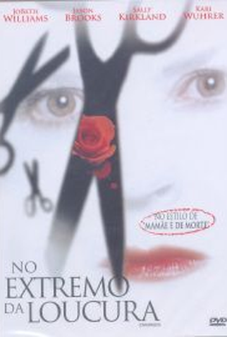 Poster 1 de Filme No Extremo da Loucura (2005)