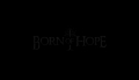 Born of Hope - Trailer November 2009