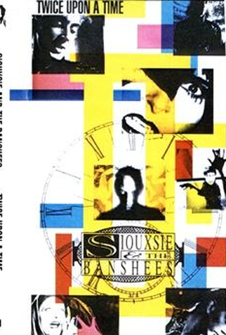 Poster 2 de Episódio Siouxsie & the Banshees: Twice Upon A Time (1995)