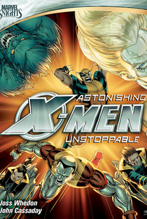Astonishing X-Men: Unstoppable - Poster / Capa / Cartaz - Oficial 1