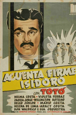 Aguenta Firme, Isidoro (Agüenta Firme, Isidoro)