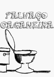 Palhaço Caganeira (Palhaço Caganeira)