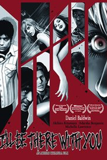 Poster de Filme I'll Be There with You (2006)
