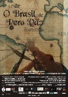 O Brasil de Pero Vaz Caminha