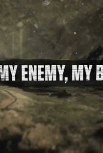 My Enemy, My Brother - Poster / Capa / Cartaz - Oficial 1