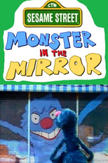 Sesame Street: Monster in the Mirror (Sesame Street: Monster in the Mirror)