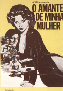 O Amante de Minha Mulher (O Amante de Minha Mulher)