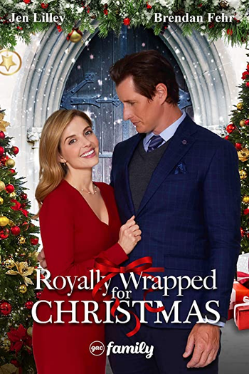 Poster de Filme Royally Wrapped for Christmas (2021)
