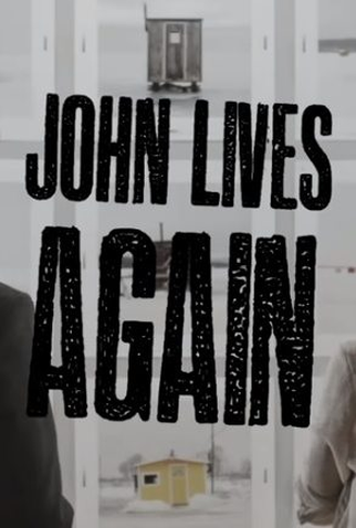 Poster 1 de Filme John Lives Again (2017)