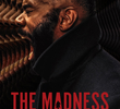 The Madness