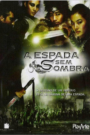  de Filme A  Espada Sem Sombra (2005)