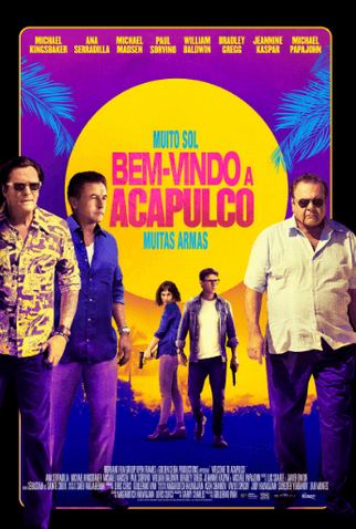 Poster 2 de Filme Welcome to Acapulco (2019)