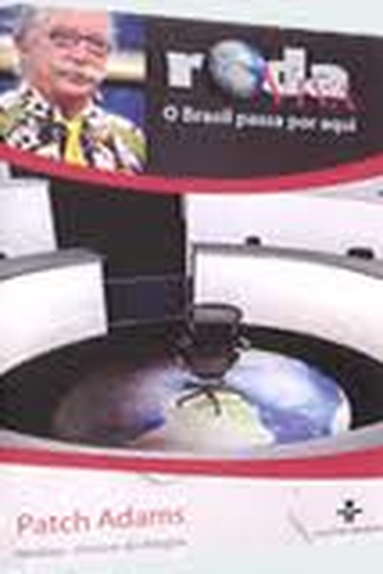 Poster de TV Roda Viva - Patch Adams (2007)