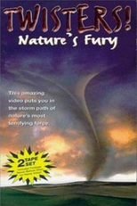 Twisters! Nature's Fury (Twisters! Nature's Fury)