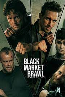 Black Market Brawl - Poster / Capa / Cartaz - Oficial 1