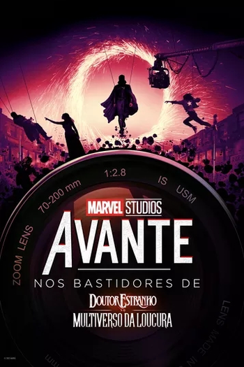  de Série Avante: Nos Bastidores de Doutor Estranho no Multiverso da Loucura (2022)