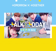 TXT: TALK X TODAY